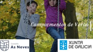 Subvención: Campamentos de Verán 2023 – As Neves Concilia