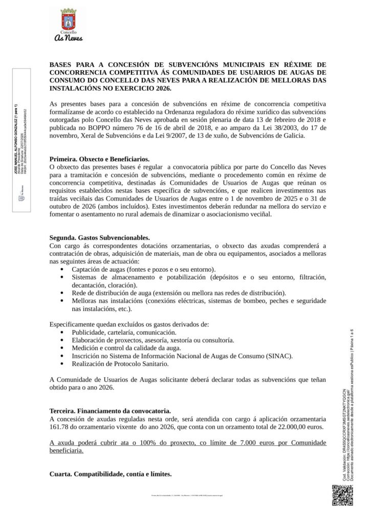 BASES PARA A CONCESIÓN DE SUBVENCIÓNS MUNICIPAIS EN RÉXIME DE CONCORRENCIA COMPETITIVA ÁS COMUNIDADES DE USUARIOS DE AUGAS DE CONSUMO DO CONCELLO DAS NEVES PARA A REALIZACIÓN DE MELLORAS DAS INSTALACIÓNS NO EXERCICIO 2026
